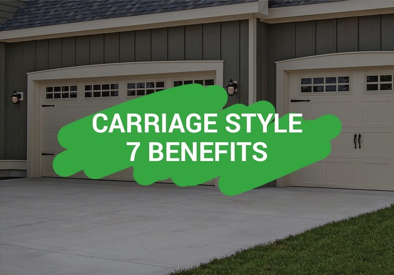 Carriage Style Garage Doors: 7 Benefits of Using them
