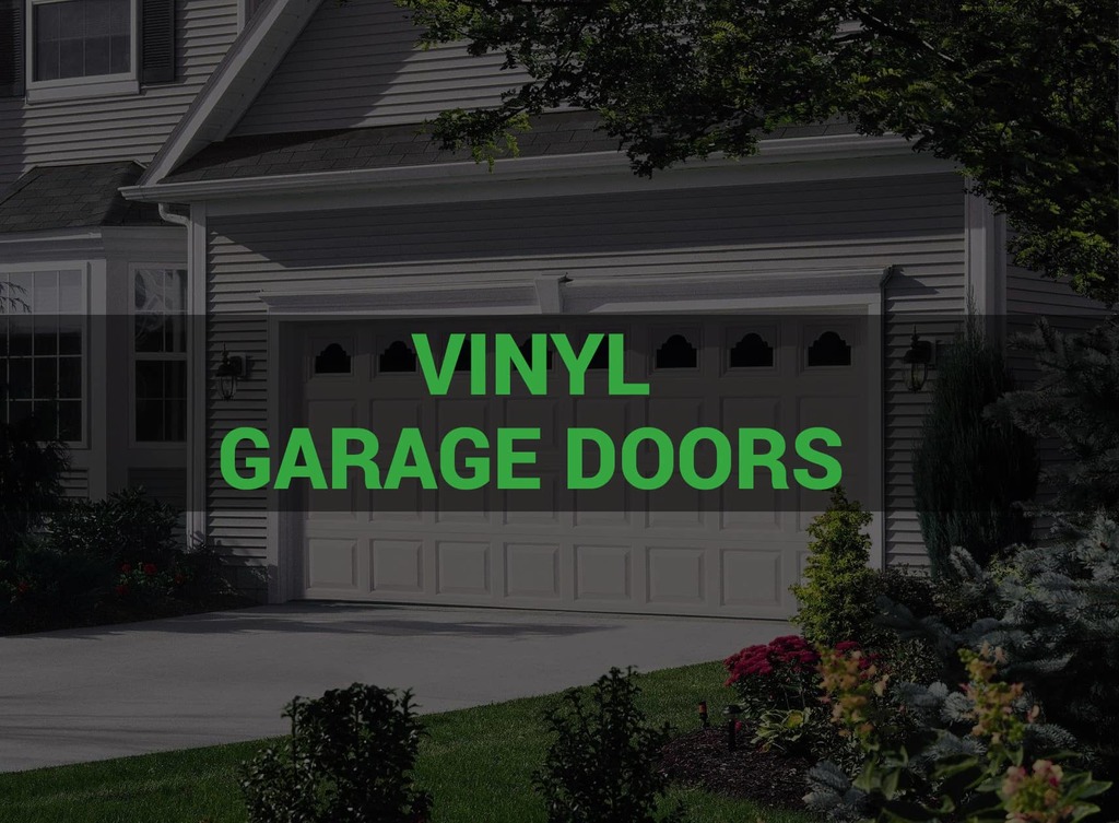 Vinyl Garage Doors: Ultimate Guide for Homeowners